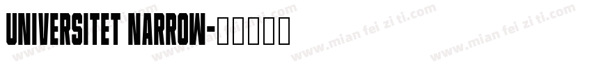 Universitet Narrow字体转换